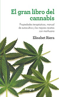 El gran libro del cannabis - Elisabet Riera - E-Book