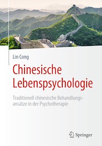 Chinesische Lebenspsychologie - Lin Cong - E-Book