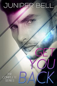 Get You Back - Juniper Bell - E-Book