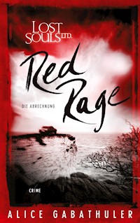 Red Rage - Alice Gabathuler - E-Book