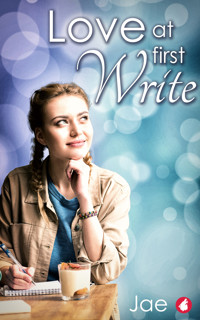 Love at First Write – Four romantic short stories - Jae - E-Book