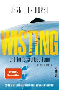 Wisting und der fensterlose Raum - Jørn Lier Horst - E-Book