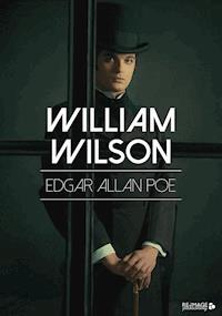 William Wilson - Edgar Allan Poe - E-Book