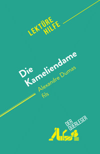 Die Kameliendame - Noé Grenier - E-Book
