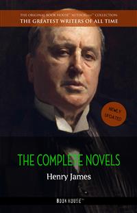 Henry James: The Complete Novels - Henry James - E-Book