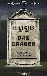 Das Grauen - H.H. Ewers - E-Book