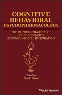 Cognitive Behavioral Psychopharmacology - - E-Book