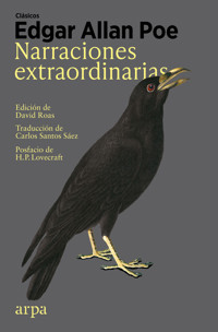 Narraciones extraordinarias - Edgar Allan Poe - E-Book