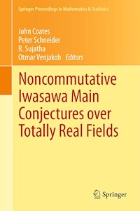 Noncommutative Iwasawa Main Conjectures over Totally Real Fields - - E-Book