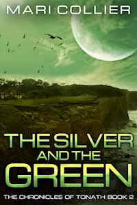The Silver and the Green - Mari Collier - E-Book