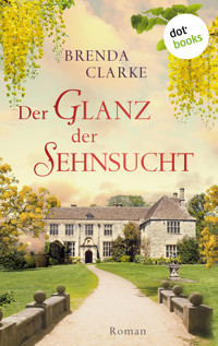 Der Glanz der Sehnsucht - Brenda Clarke - E-Book