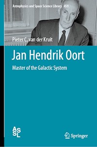 Jan Hendrik Oort - Pieter C. van der Kruit - E-Book