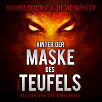 Hinter der Maske des Teufels - Ute Weinländer - Hörbuch