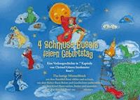 4 Schmuse-Bussis feiern Geburtstag - Christel Görres-Strohmeier - E-Book