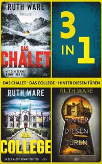 Das Chalet - Das College - Hinter diesen Türen - Ruth Ware  - E-Book