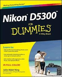 Nikon D5300 For Dummies - Julie Adair King - E-Book