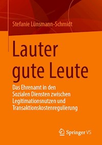 Lauter gute Leute - Stefanie Lünsmann-Schmidt - E-Book