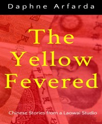 The Yellow Fevered - Daphne Arfarda - kostenlos E-Book