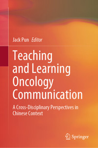Teaching and Learning Oncology Communication -  - E-Book