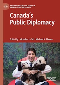 Canada's Public Diplomacy -  - E-Book
