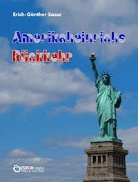 Amerikaheinrichs Rückkehr - Erich-Günther Sasse - E-Book