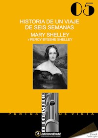 Historia de un viaje de seis semanas - Mary Shelly - E-Book