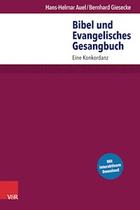 Bibel und Evangelisches Gesangbuch - Hans-Helmar Auel - E-Book