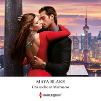 Una noche en marruecos - Maya Blake - Hörbuch