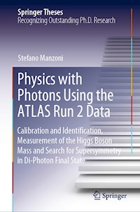Physics with Photons Using the ATLAS Run 2 Data - Stefano Manzoni - E-Book
