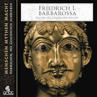 Friedrich I. Barbarossa - Elke Bader - Hörbuch