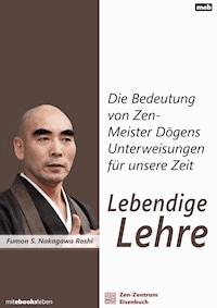 Lebendige Lehre - Fumon S. Nakagawa Roshi - E-Book