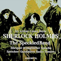 Sherlock Holmes - The Speckled Band - Sir Arthur Conan Doyle - Hörbuch