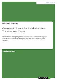 Grenzen & Nutzen des interkulturellen Transfers von Humor - Michael Eugster - E-Book