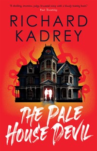 The Discreet Eliminators series - The Pale House Devil - Richard Kadrey - E-Book