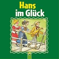 Hans im Glück - Brüder Grimm - Hörbuch