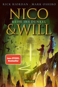 Nico und Will – Reise ins Dunkel - Rick Riordan - E-Book