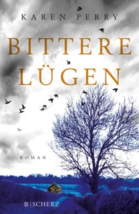 Bittere Lügen - Karen Perry - E-Book