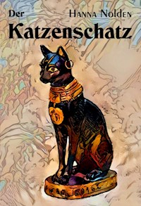Der Katzenschatz - Hanna Nolden - E-Book