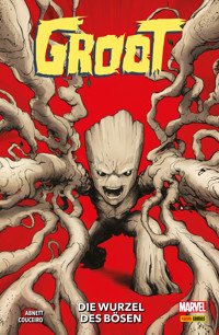 GROOT - DIE WURZEL DES BÖSEN - Abnett Dan - E-Book