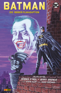 Batman - Die 1989er-Filmadaption (Deluxe Edition) - Dennis O'Neil - E-Book