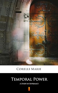 Temporal Power - Marie Corelli - E-Book