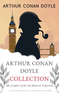 Arthur Conan Doyle Collection - Arthur Conan Doyle - E-Book