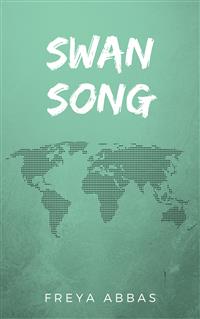 Swan Song - Freya Abbas - E-Book