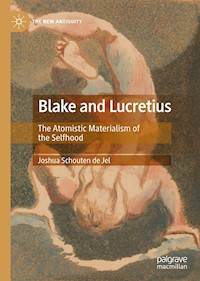 Blake and Lucretius - Joshua Schouten de Jel - E-Book