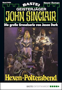 John Sinclair 494 - Jason Dark - E-Book