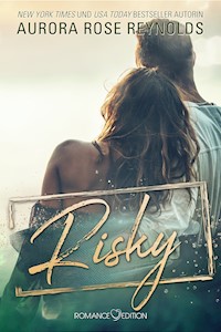 Risky - Aurora Rose Reynolds - E-Book