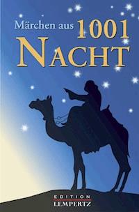 Märchen aus 1001 Nacht - Scheherazade - E-Book