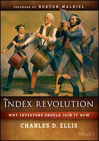 The Index Revolution - Charles D. Ellis - E-Book