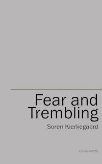 Fear and Trembling - Soren Kierkegaard - E-Book