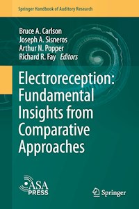 Electroreception: Fundamental Insights from Comparative Approaches -  - E-Book